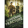 Compound Fracture: Book Three in The Locker Nine Series