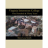 Virginia Intermont College: One Hundred & Thirty Years