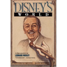 Disney's World: A Biography