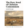 The Rare Jewel of Christian Contentment