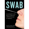 Swab: Leadership in the Race to Provide Covid Testing to America