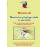 Memorize playing cards in seconds: The perfect memory training - not just for card players