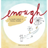 Enough