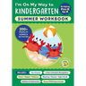 I'm on My Way to Kindergarten Summer Workbook: 200+ Pages of Games & Activities