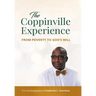 The Coppinville Experience - From Poverty to God's Will: The Autobiography of Frederick L. Hamilton
