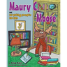 Maury C. Moose and 101 Writing Prompts for Kids