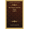 The Desert And The Sown (1907)