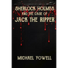 Sherlock Holmes And The Case Of Jack The Ripper