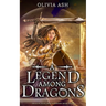 A Legend Among Dragons