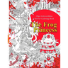 The Frog Princess: Horror coloring book