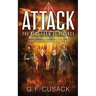 Attack The Best Form of Defence