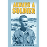 Always a Soldier