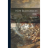New Bedford in 1827: as Told in Samuel Rodman's Diary
