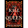 To Kill a Queen