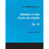 Tobias Matthay Scores - Studies in the Form of a Suite, Op. 16 - Sheet Music for Piano