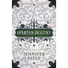 Spartan Destiny: A Mythos Academy Novel
