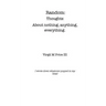 Random: Thoughts about Nothing, Anything, Everything
