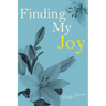 Finding My Joy