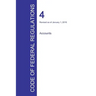 Code of Federal Regulations Title 4, Volume 1, January 1, 2016