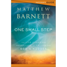 One Small Step Participant's Guide: The Life-Changing Adventure of Following God's Nudges