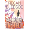 Corbin Kohl Cornered In Hell: a fun cozy fantasy mystery