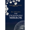 The Unchanging Mirror