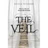 The Veil: There is a thin veil between life and death