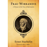 Frau Wibrandis: A Woman in the Time of Reformation