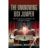 The Unknowing Box Jumper: How the church can avoid playing a role in the future deception