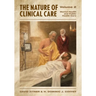 The Nature of Clinical Care - Volume 2: Mental Health and Public Health Care