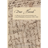 Dear Hannah: A Collection of Letters Depicting Quaker Life in Rural Philadelphia, Pennsylvania, 1850-1860