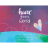 Heart Greets World