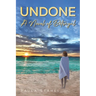 Undone: A Novel of Betrayal