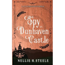 A Spy at Dunhaven Castle