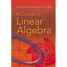 A Course in Linear Algebra