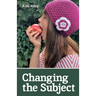 Changing the Subject