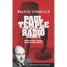 Paul Temple: Two Plays For Radio - Volume Two (contains the original radio scripts of Send For Paul Temple and News of Paul Temple)