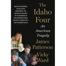 The Idaho Four: An American Tragedy