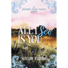 All I See Is You