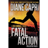 Fatal Action: Jess Kimball Thrillers Collection