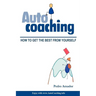 Autocoaching - How to get the best from yourself (ENG)
