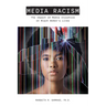 Media Racism: The Impact of Media Injustice on Black Women's Lives