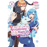 I Want to Be a Receptionist in This Magical World, Vol. 1 (Manga): Volume 1