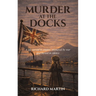 Murder at the Docks