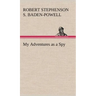 My Adventures as a Spy