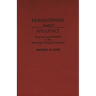 Homelessness Amid Affluence: Structure and Paradox in the American Political Economy