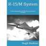 K-15 System: Soviet Supersonic All-Weather Interceptor Complex