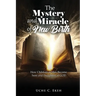 The Mystery and Miracle of New Birth: How Children of Men Become Sons and Daughters of GOD