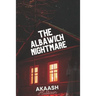 The Albawich Nightmare