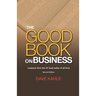 The Good Book on Business: Lessons from the #1 best seller of all time